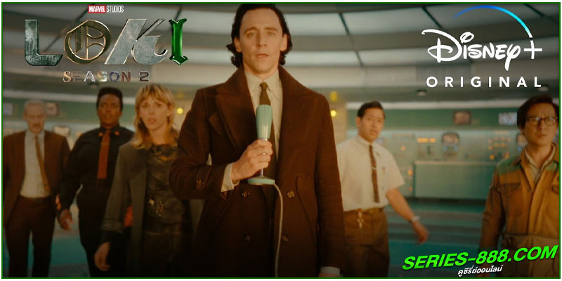 ดูซีรี่ย์ โลกิ ซีซั่น 2 Loki Season 2