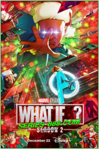 ดูซีรี่ย์ What if Season 2 (2023) พากย์ไทย -ซับไทย Ep.1-9 จบ