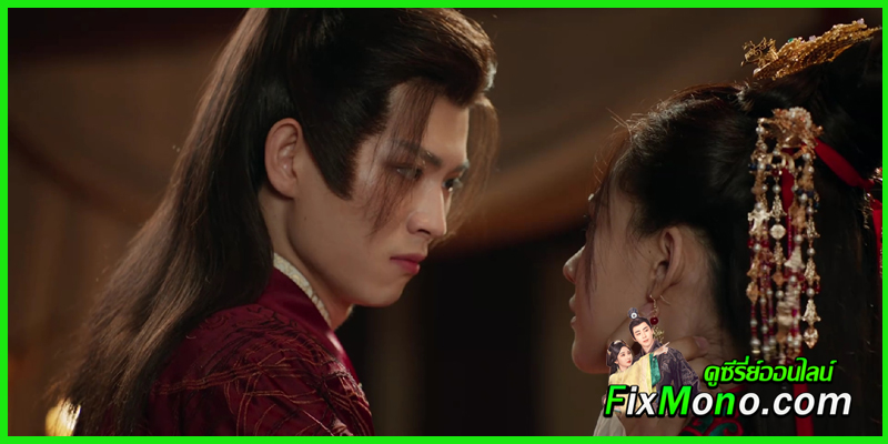  Destiny of the General's Bride ชะตาแค้นฮูหยินแม่ทัพ (2025) ซีรี่ย์แนวย้อนยุคโรแมนติกที่ผสมผสานดราม่าเข้มข้น