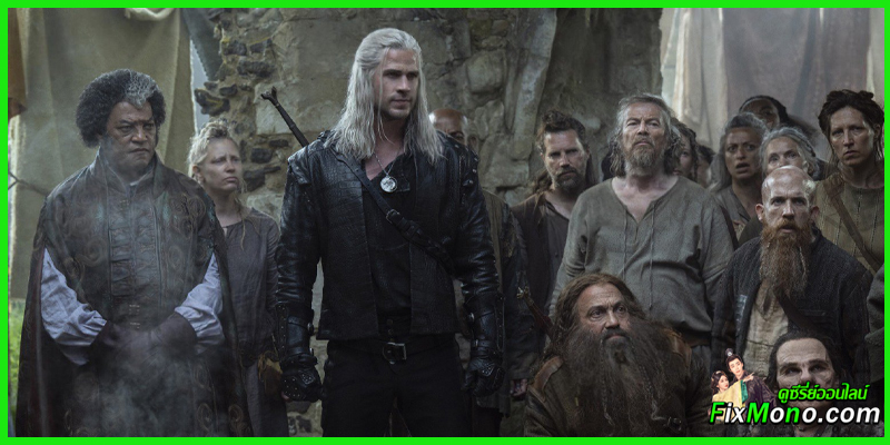 พล็อตเรื่องย่อ-เดอะ วิทเชอร์ นักล่าจอมอสูร (The Witcher) ซีซั่น 4