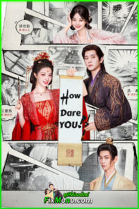 ดูซีรี่ย์ ทะลุมิติตะลุยวังหลวง How Dare You พากย์ไทย-ซับไทย (2026) ตอนที่1-32 (จบ)