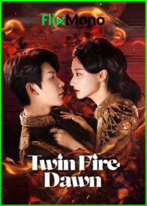 ดูซีรี่ย์ Twin Fire Dawn กลรักเพลิงทิวา (2026) ซับไทย EP1-30 (จบ)
