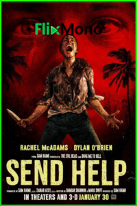 ดูหนัง โปรดส่งใครมาช่วยฉันที Send Help (2026) พากย์ไทย (เต็มเรื่อง)