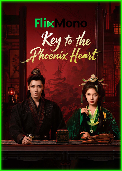 ดูซีรี่ย์ ชะตารักกระดูกปักษา Key to the Phoenix Heart (2026) พากย์ไทย-ซับไทย EP1-28 (จบ)